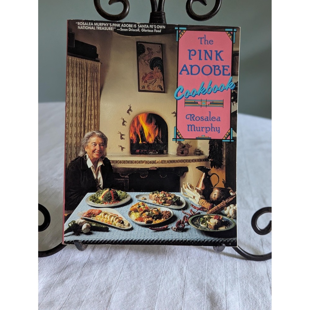 The Pink Adobe Cookbook by Rosalea Murphy 1988 vintage cookbook, Santa Fe